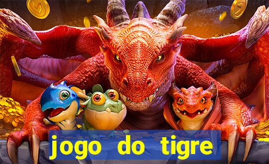 jogo do tigre deposito minimo 1 real